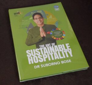 Dr. Suborno Bose authors The Art of Sustainable Hospitality