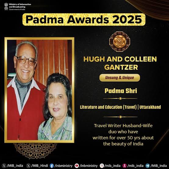 Hugh and Late Colleen Gantzer Honoured Padma Shri for Pioneering Indian Travel Writing